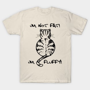 I'm fluffy T-Shirt